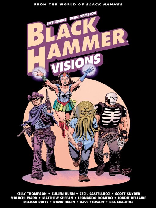 Title details for Black Hamme:r Visions (2021), Volume 2 by Cullen Bunn - Available